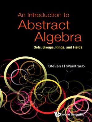 cover image of An Introduction to Abstract Algebra